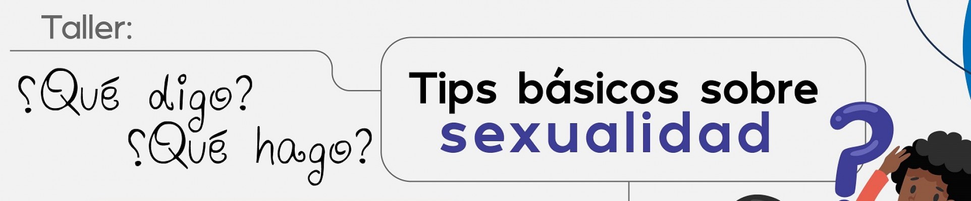 ¿qué Digo ¿qué Hago Tips Basicos Sobre Sexualidad Inicio