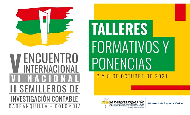 V Encuentro Internacional, VI Nacional y II de semilleros de ...